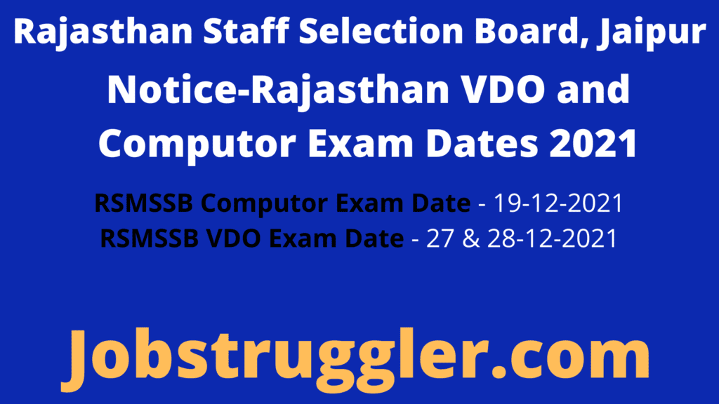 Tentative Exam Dates of RSMSSB VDO and Computor Exam 2021