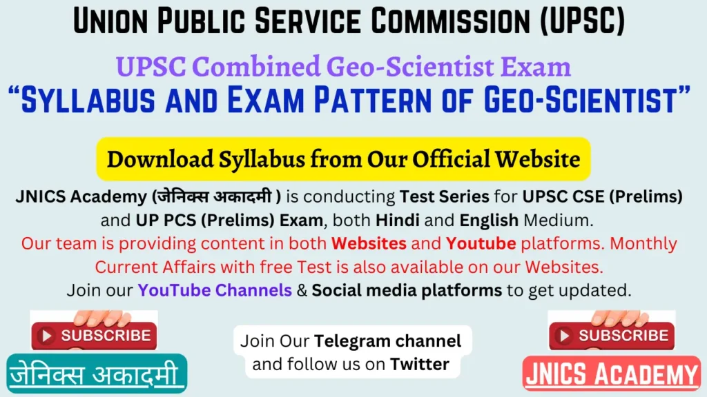 Exam Pattern and Syllabus of UPSC Geo-Scientist Exam